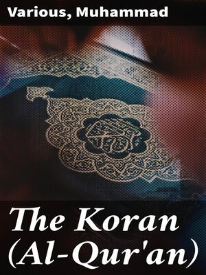 cover image of The Koran (Al-Qur'an)